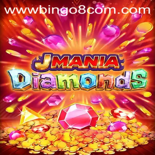Exploring the Exciting World of JManiaDiamonds and Its Connection to bingo8 com