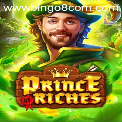 Unlock the Thrills of PrinceOfRiches: Immersive Gaming Experience with Bingo8 com